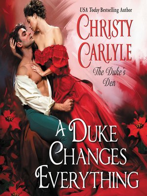 cover image of A Duke Changes Everything